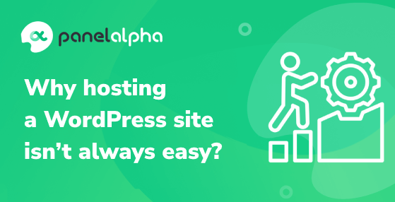 PanelAlpha Blog - The challenges of WordPress hosting.png